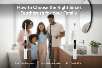 How to Choose the Right Smart Toothbrush for Your Family
