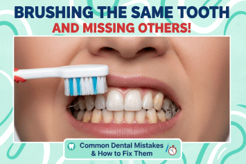 Are You Brushing the Same Tooth and Missing Others?