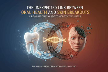 The Unexpected Link Between Oral Health and Skin Breakouts